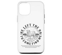 He left the 99 to find me Luke 15:4 The Reckless Love of God Case for iPhone 12/12 Pro