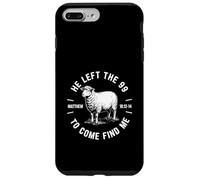 He Left The 99 To Find Me Matthew 18:12-14 Bible Verse Case for iPhone 7 Plus/8 Plus