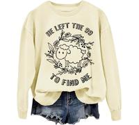 He Left The 99 To Find Me Sweatshirt, He Left The 99 Sweatshirt, He Left The 99 To Find Me, He Left The 99