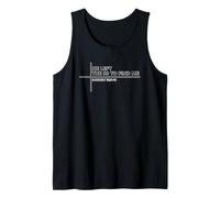 He Left The 99 to Find Me Tank Top