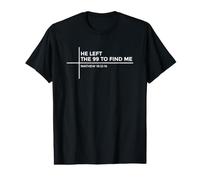 He Left The 99 to Find Me Value Graphic T-Shirt