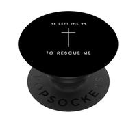 He Left The 99 To Rescue Me Cross - Minimalist Christian PopSockets Adhesive PopGrip