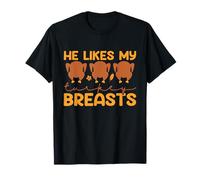 He Likes My Turkey Breasts For Couple Matching Thanksgiving T-Shirt