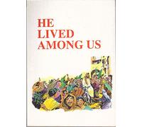 He Lived Among Us (Gospel Comics)