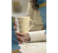 He Loves You, Part Two: A Daily Devotional, July to December