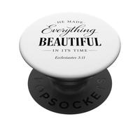 He Made Everything Beautiful In Its Time Ecclesiastes 3:11 PopSockets Adhesive PopGrip