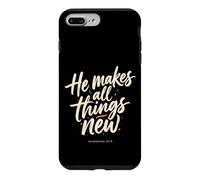 He Makes All Things New Revelation 21 5 Bible Scripture Case for iPhone 7 Plus/8 Plus
