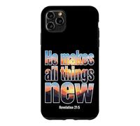 He Makes All Things New Revelation 21 5 Bible Verse Case for iPhone 11 Pro Max