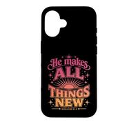 He Makes All Things New Revelation 21 5 Bible Verse Case for iPhone 16