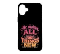 He Makes All Things New Revelation 21 5 Bible Verse Case for iPhone 16 Plus