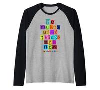 He Makes All Things New Revelation 21 5 Bible Verse Raglan Baseball Tee