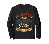 He Makes All Things New Revelation 21 5 - Vintage Christian Long Sleeve T-Shirt