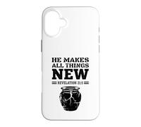He Makes All Things New Revelation 215 Christian Jesus Faith Case for iPhone 16 Plus