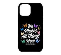 He Makes All Things New Revelation Bible Verse Butterflies Case for iPhone 12 Pro Max