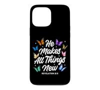 He Makes All Things New Revelation Bible Verse Butterflies Case for iPhone 13 Pro Max
