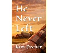 He Never Left