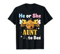 He or She Aunt to Bee - Gender Reveal What Will It Bee T-Shirt