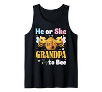 He or She Grandpa to Bee - Gender Reveal What Will It Bee Tank Top