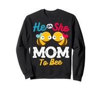 He or She Mom to Bee Gender Reveal Baby Theme Cute Sweatshirt