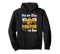 He or She Pawpaw to Bee - Gender Reveal What Will It Bee Pullover Hoodie