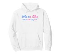 He Or She What Will Baby Be? Gender Reveal Baby Shower Pullover Hoodie