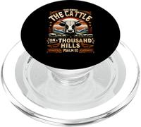 He Own The Cattle On A Thousand Hills Bible Gateway Psalm 50 PopSockets PopGrip for MagSafe