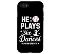 He Plays She Dances Mom Of Both Dance Baseball Sports Parent Case for iPhone SE (2020) / 7 / 8