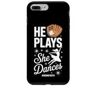 He Plays She Dances Mom Of Both Dance Team Baseball Fan Case for iPhone 7 Plus/8 Plus