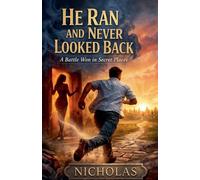 He Ran and Never Looked Back