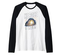 He Rose : I Live! Raglan Baseball Tee