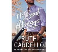 He Said Always: 1 (The Lost Corisis)