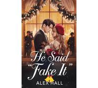 He Said “Fake It”: A Contract Romance That Turned into a Christmas Scandal.