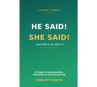 He Said! / She Said!: ...and what to do about it