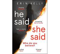 He Said/She Said : the must-read bestselling suspense novel of the year