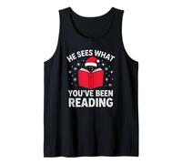 He Sees What You've Been Reading Bookish Christmas Tank Top