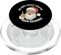 He sees what you've been reading bookish funny Christmas PopSockets PopGrip for MagSafe