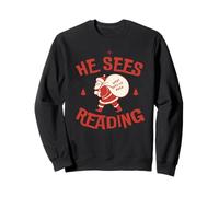 He sees what you've been reading bookish funny Christmas Sweatshirt