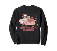 He sees what you've been reading bookish funny Christmas Sweatshirt