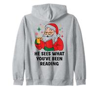 He Sees What You've Been Reading Santa Christmas Book Lovers Zip Hoodie