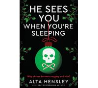 He Sees You When You're Sleeping A Naughty Or Nice Nove - Paperback NEW Alta Hen