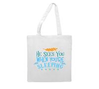 He sees you when you're sleeping [BCX] tote style shopping bag - white