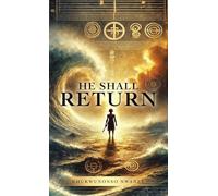 He Shall Return