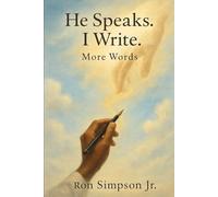 He Speaks. I Write. More Words.: Continuing Poetry Compliation