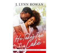 He Takes the Cake (Sweet Somethings)