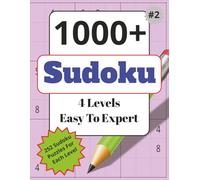 he Ultimate Sudoku Challenge: 1,000+ Puzzles for All Levels: Easy to Expert Sudoku Puzzles with Solutions in the Back - Hours of Brain-Boosting Fun!