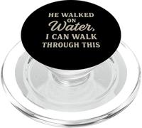 He Walked On Water Christian Inspirational Motivational PopSockets PopGrip for MagSafe