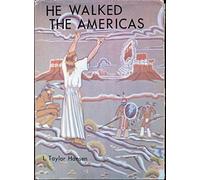 He walked the Americas.
