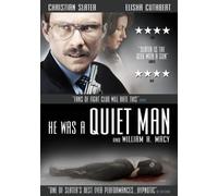 He Was a Quiet Man