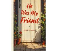 He Was My Friend