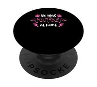 He Was Perfect At Home Dog Groomer PopSockets Adhesive PopGrip